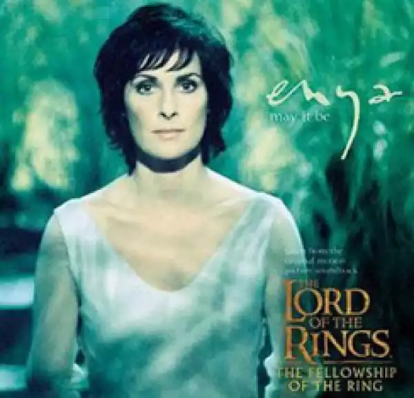 Enya - May It Be (The Fellowship of the Ring soundtrack)